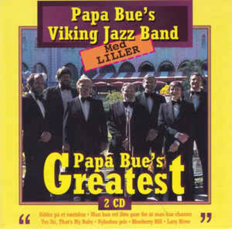 Papa Bue's Viking Jazz Band Med Liller*  Papa Bue's Greatest  (1996)