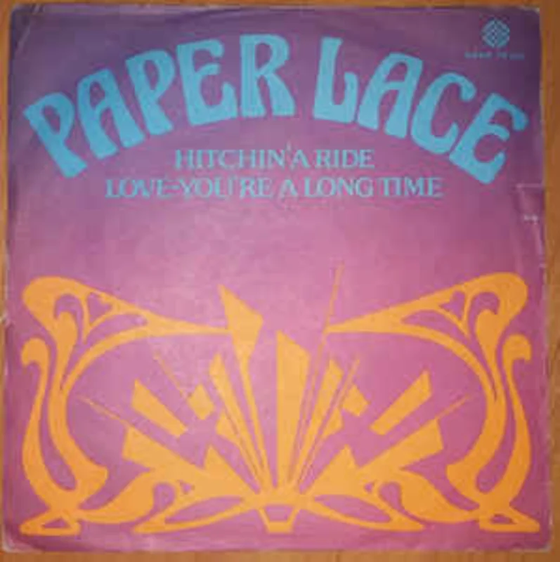 Paper Lace  Hitchin' A Ride '75 / Love - You're A Long Time Coming (1975)