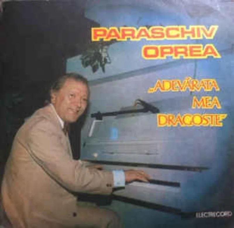 Paraschiv Oprea  Adevrata Mea Dragoste (1990)