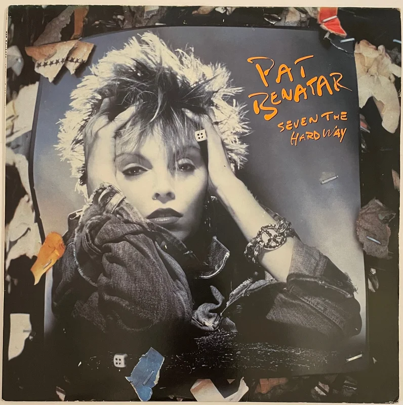 Pat Benatar - Seven The Hard Way Lp
