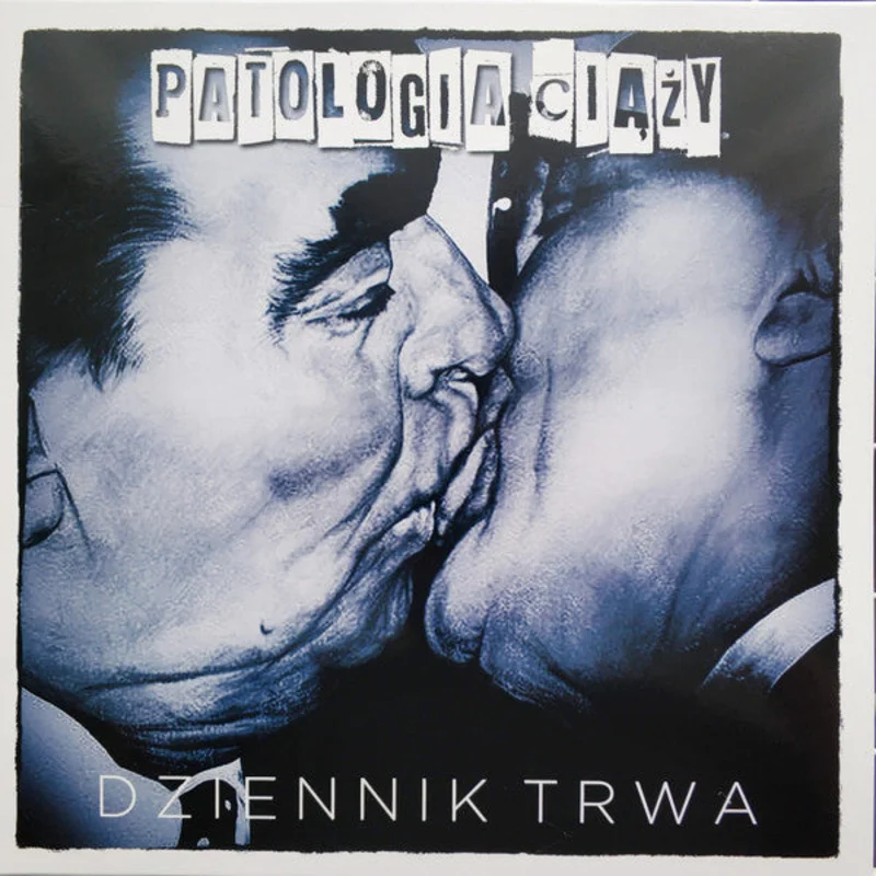 Patologia Cizy - Dziennik Trwa NEW LP