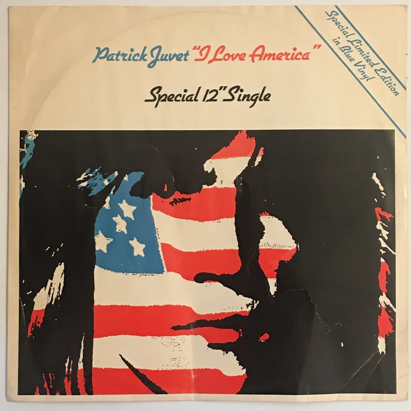 Patrick Juvet - I Love America 12" Single
