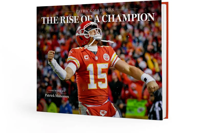 Patrick Mahomes: The Rise of a Champion: Foreword by Patrick Mahomes
