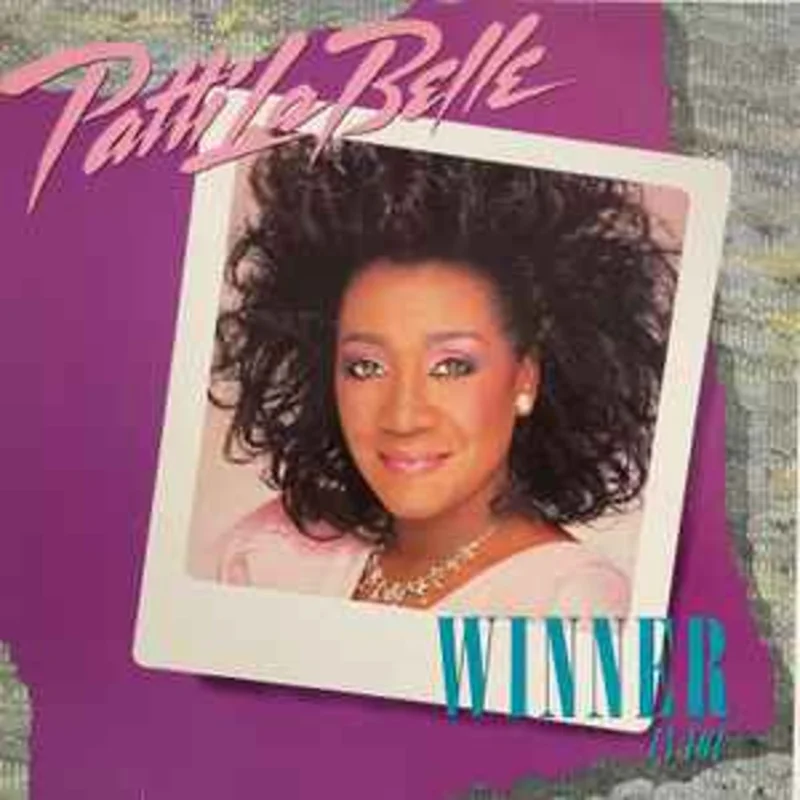 Patti LaBelle  Winner In You  (1986)