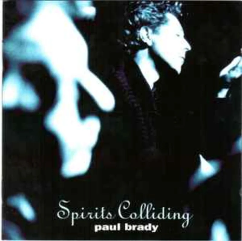 Paul Brady  Spirits Colliding  (1995)     CD