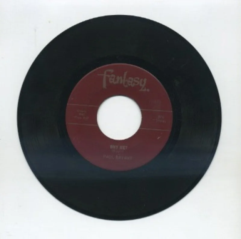Paul Bryant - Why Me?/ Sister Lovie