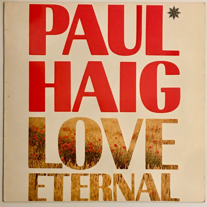 Paul Haig - Love Eternal 12" Single