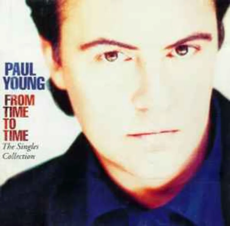 Paul Young  From Time To Time (The Singles Collection)  (1991)     CD