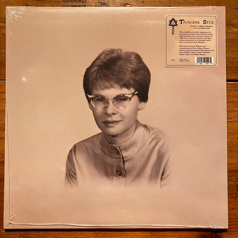 Penny Carson Nichols - Trinidad Seed (LP)