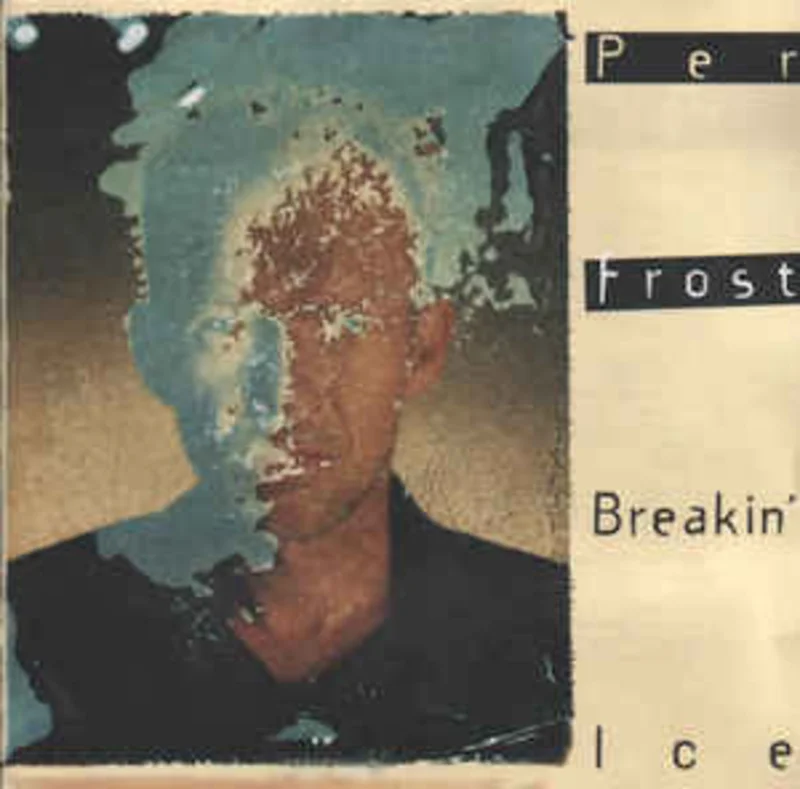Per Frost  Breakin' Ice  (1995)
