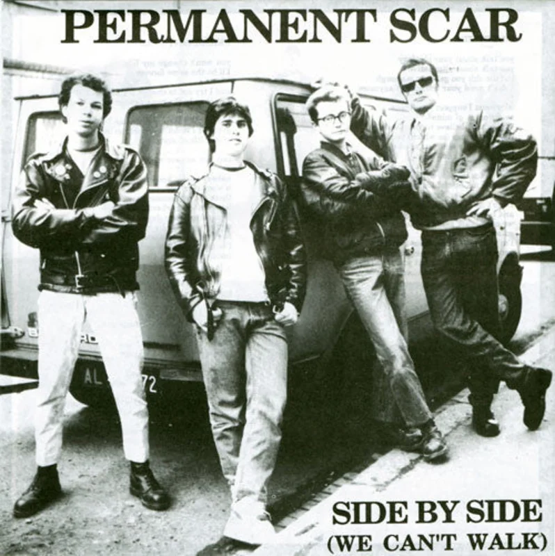 Permanent Scar - Side by Side (We Can't Walk) USED 7"