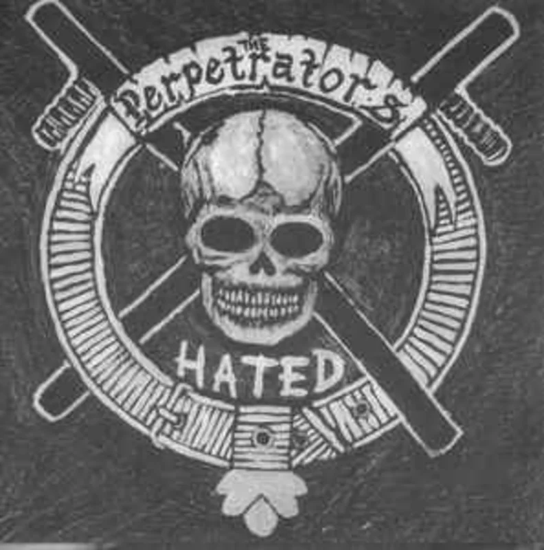 Perpetrators - Hated USED 7"