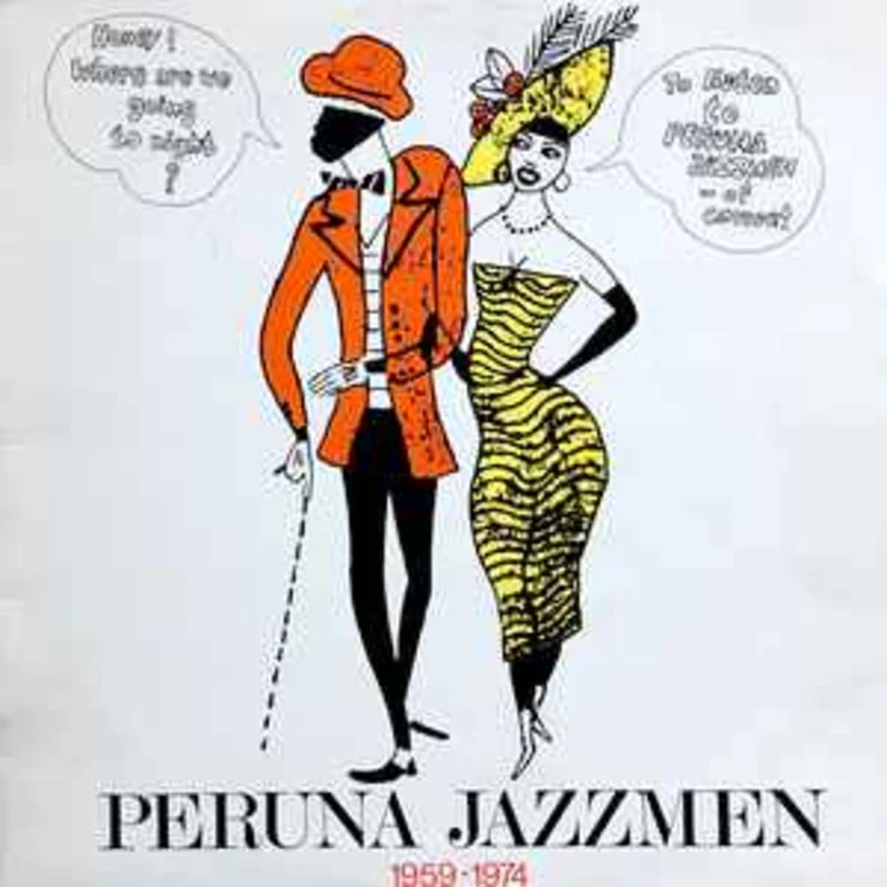 Peruna Jazzmen  1959 - 1974  (1974)