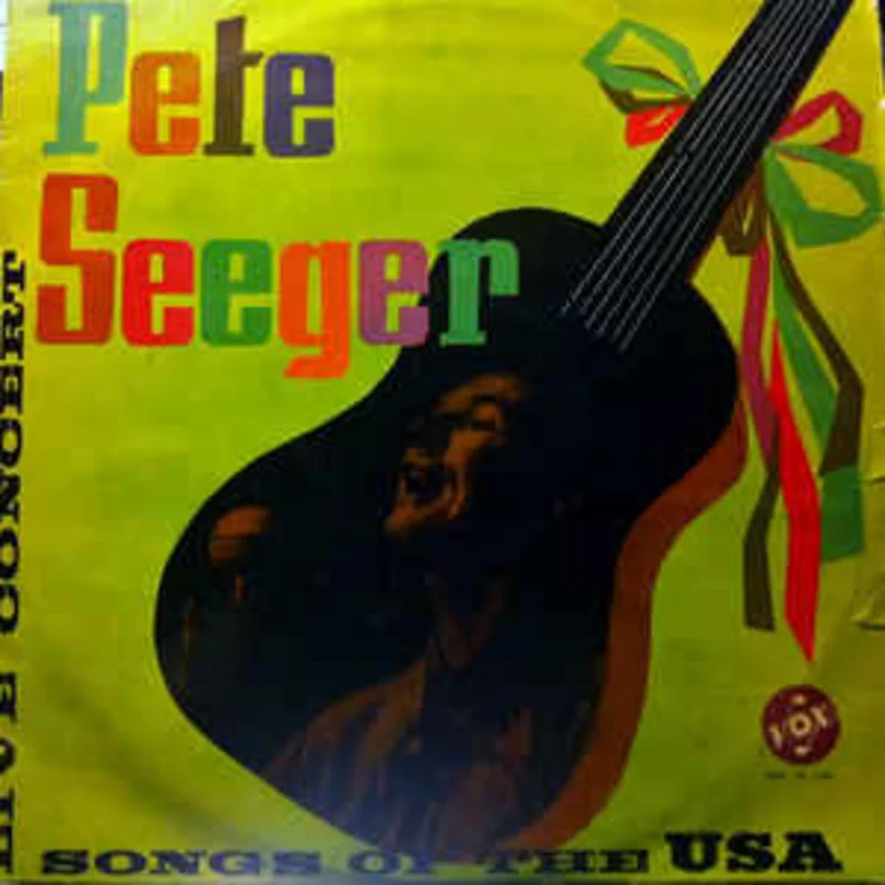 Pete Seeger  Songs Of The USA  (1972)