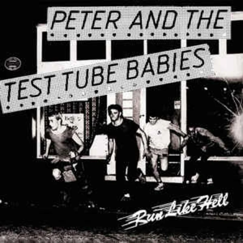 Peter And The Test Tube Babies - Run Like Hell NEW 7"