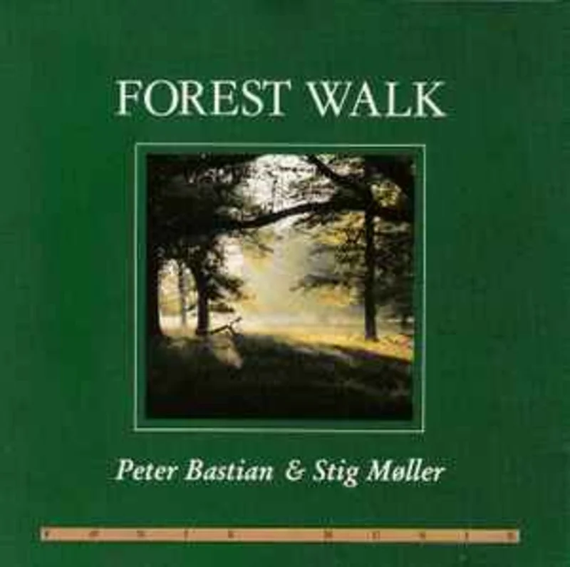 Peter Bastian & Stig Mller  Forest Walk  (1997)     CD