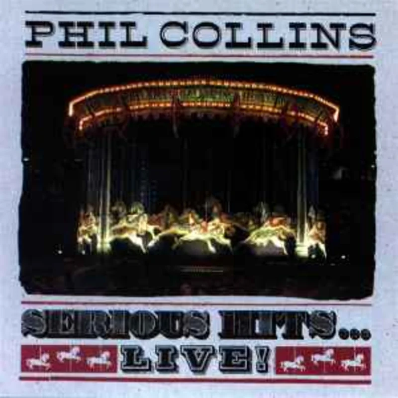 Phil Collins  Serious Hits...Live!  (1990)     CD