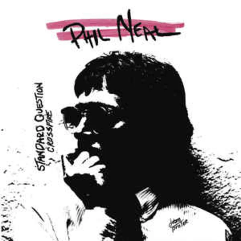 Phil Neal - Standard Question NEW 7"