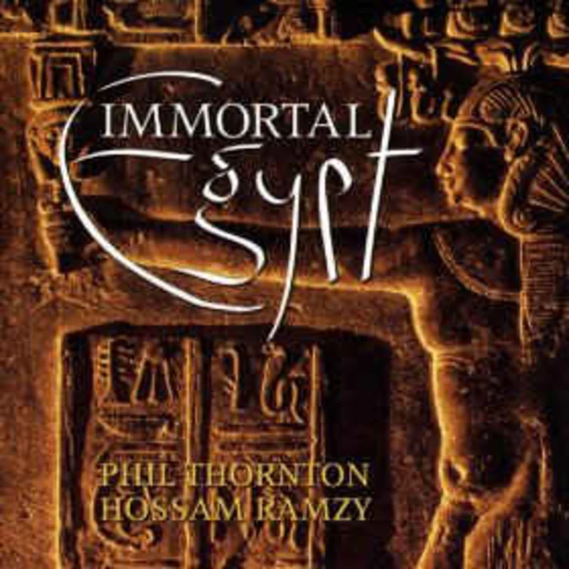 Phil Thornton & Hossam Ramzy - Immortal Egypt USED CD