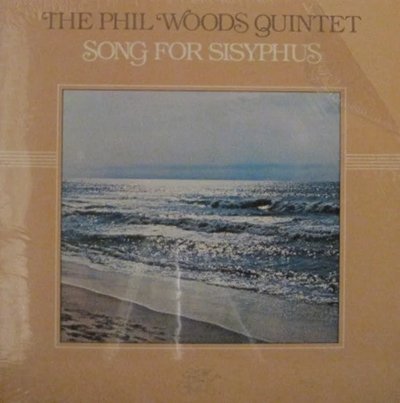 Phil Woods - Song for Sisyphus
