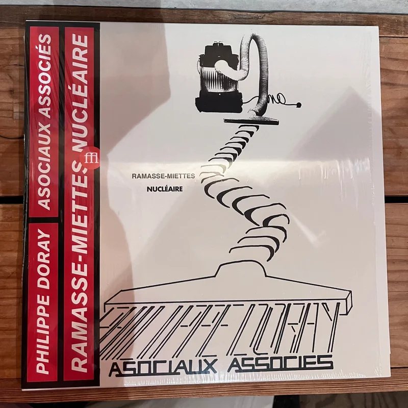 Philippe Doray, Les Asociaux Associs  Ramasse-Miettes Nuclaire (LP)
