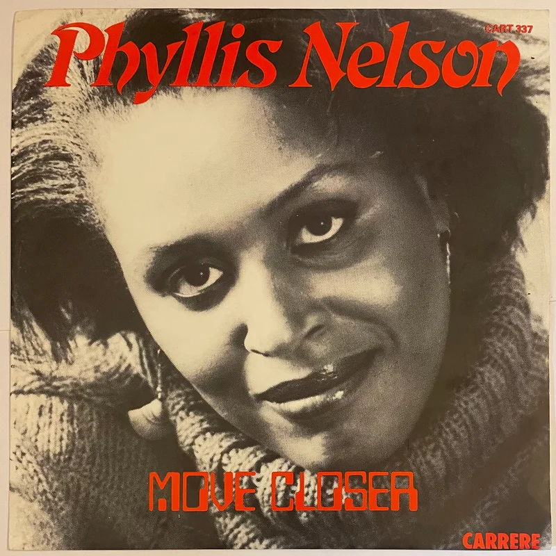 Phyllis Nelson - Move Closer 12" Single