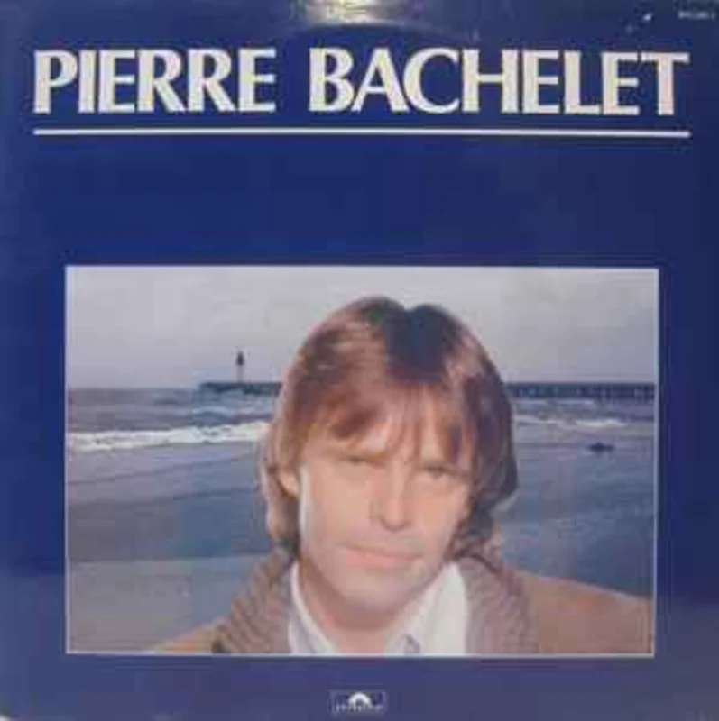 Pierre Bachelet  Pierre Bachelet  (1983)
