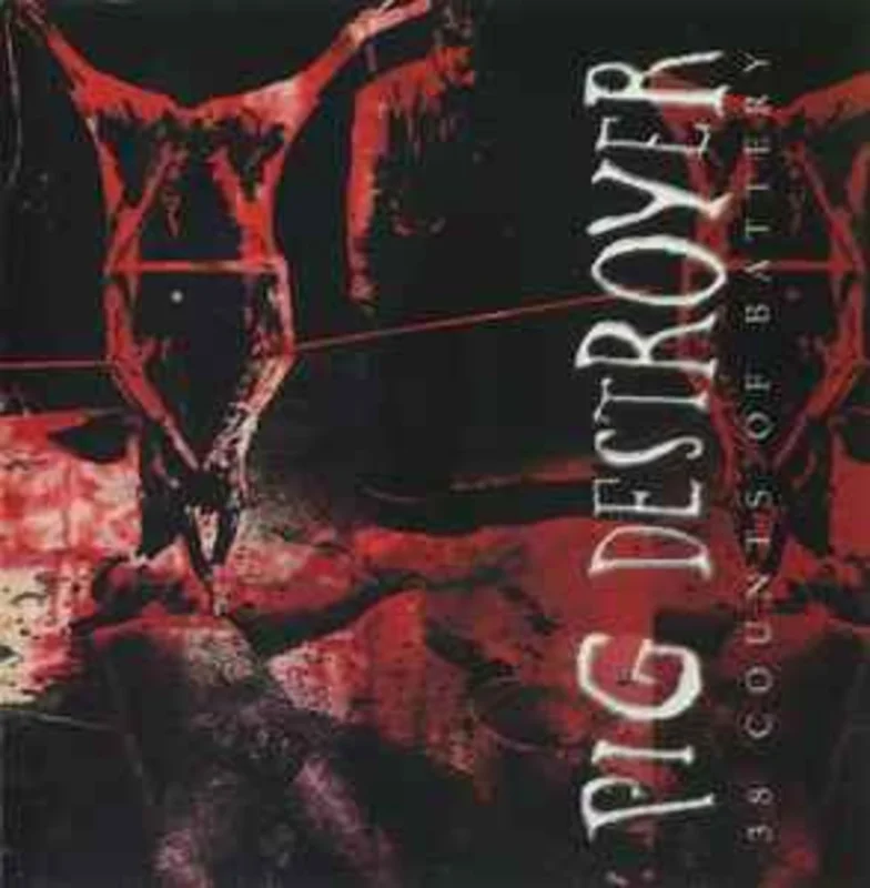 Pig Destroyer - 38 Counts Of Battery NEW CD
