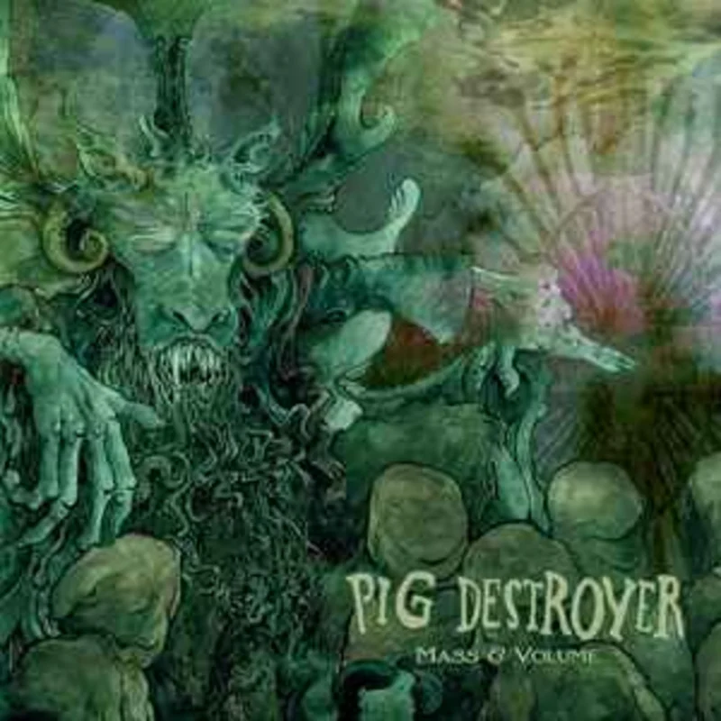 Pig Destroyer - Mass & Volume NEW CD
