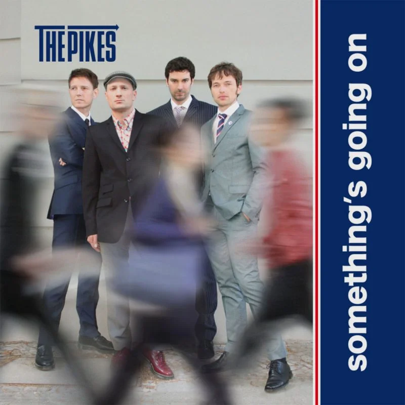 Pikes, The - Something's Going On NEW LP