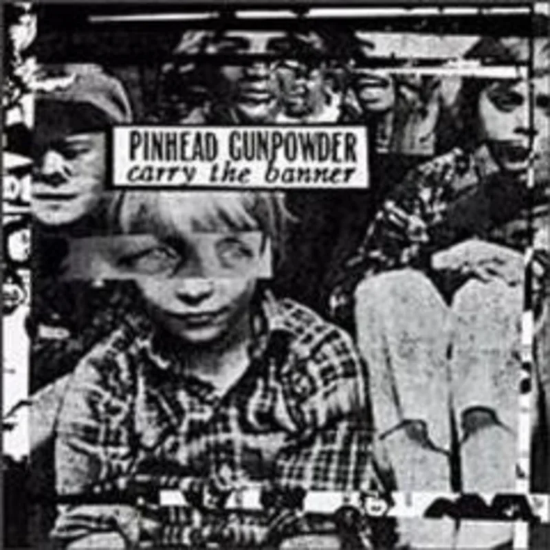Pinhead Gunpowder - Carry The Banner NEW LP