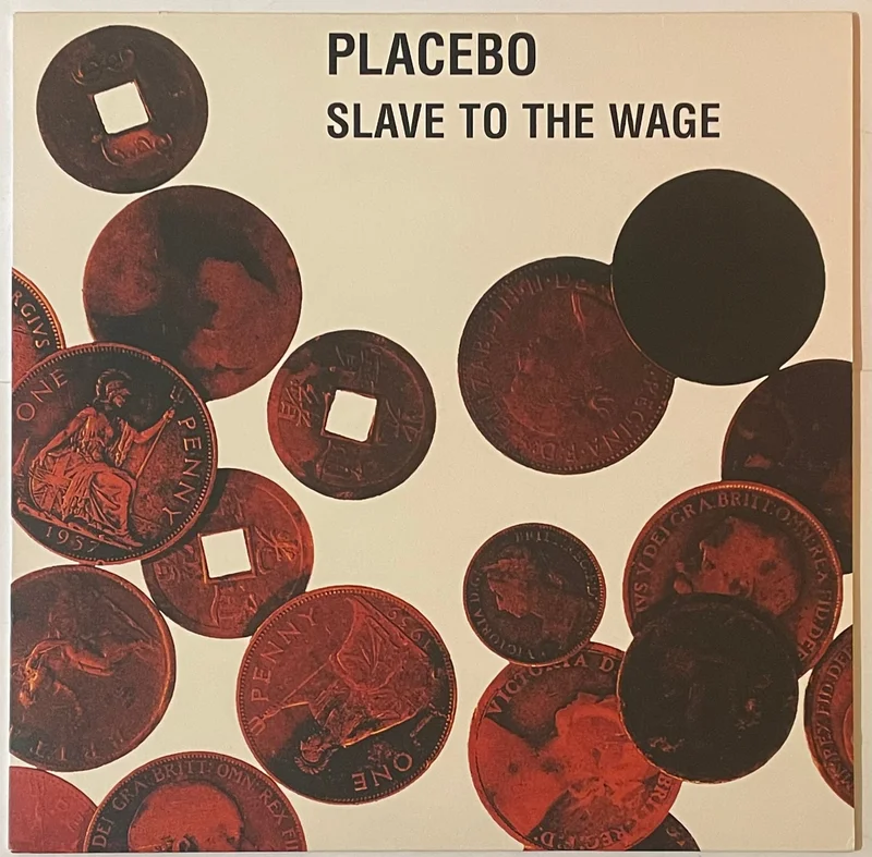 Placebo - Slave To The Wage 12" Single