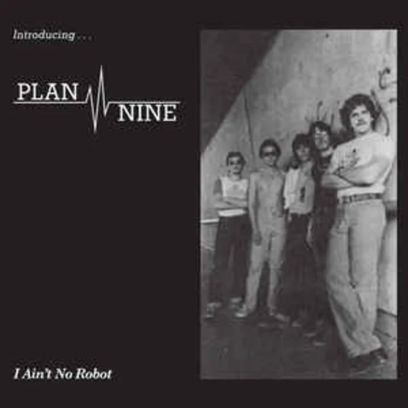 Plan Nine - I Ain't No Robot USED 7"