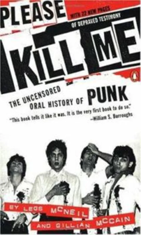 Please Kill Me: The Uncensored Oral History of Punk USED BOOK