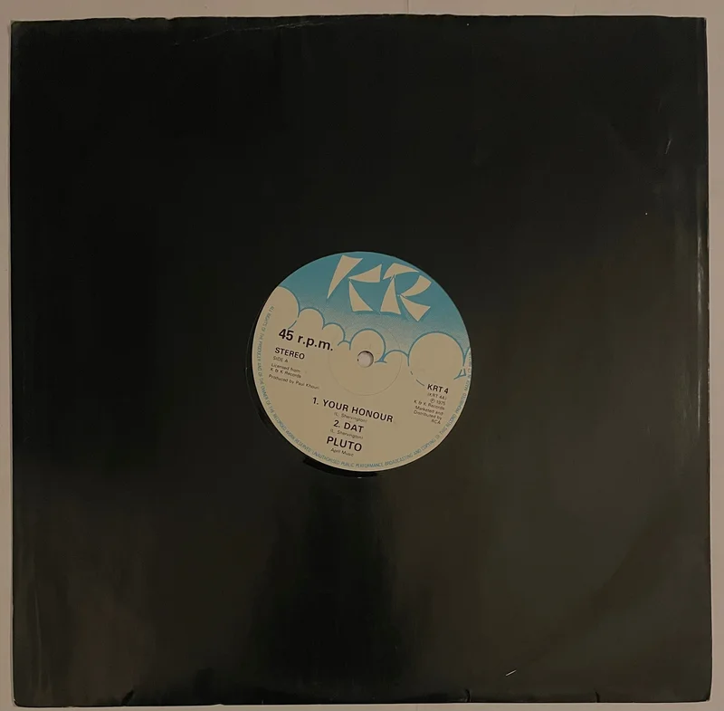 Pluto - Your Honour / Dat 12" Single