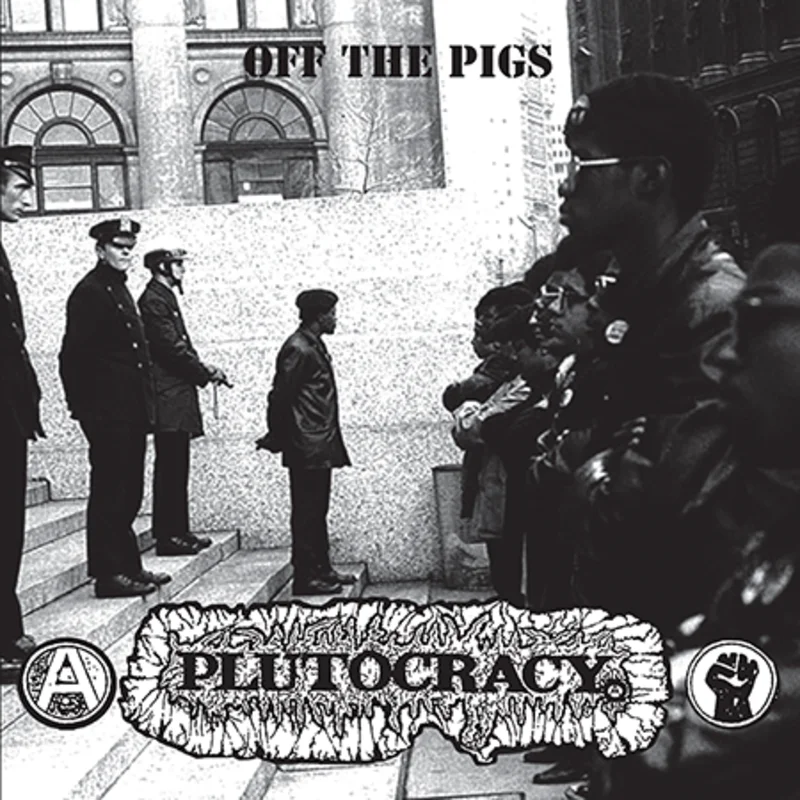 Plutocracy - Off With The Pigs NEW LP