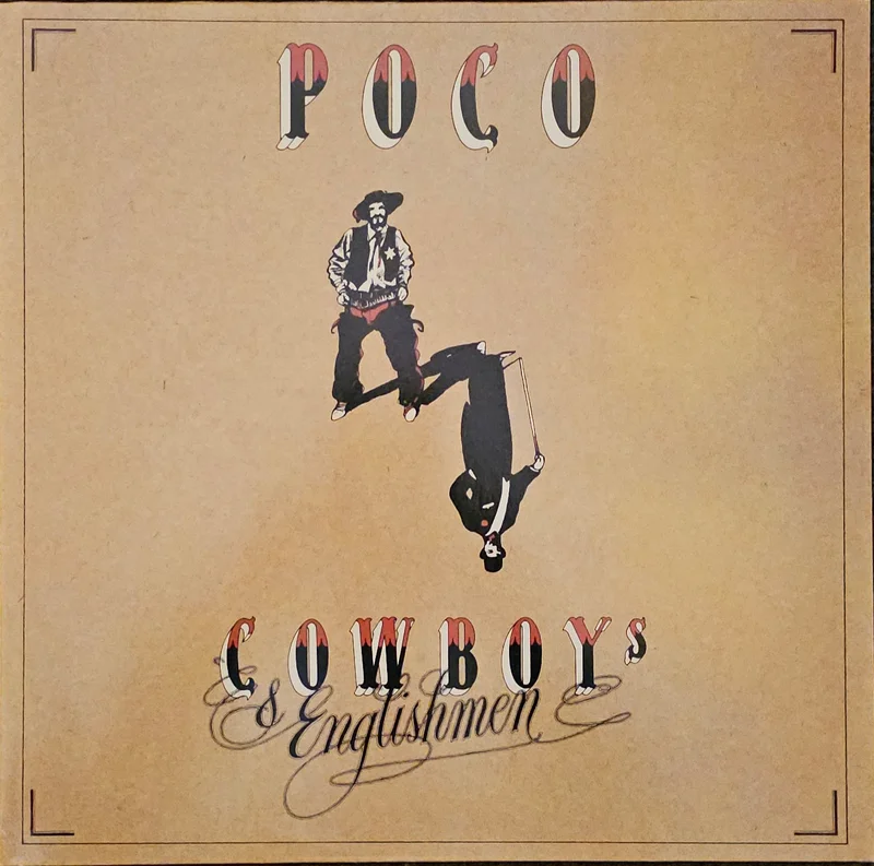 Poco  Cowboys & Englishmen Lp