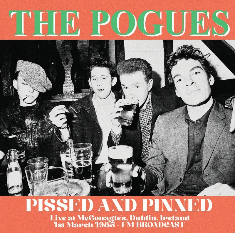 Pogues - Pissed and Pinned: Live in Dublin 1985 - import