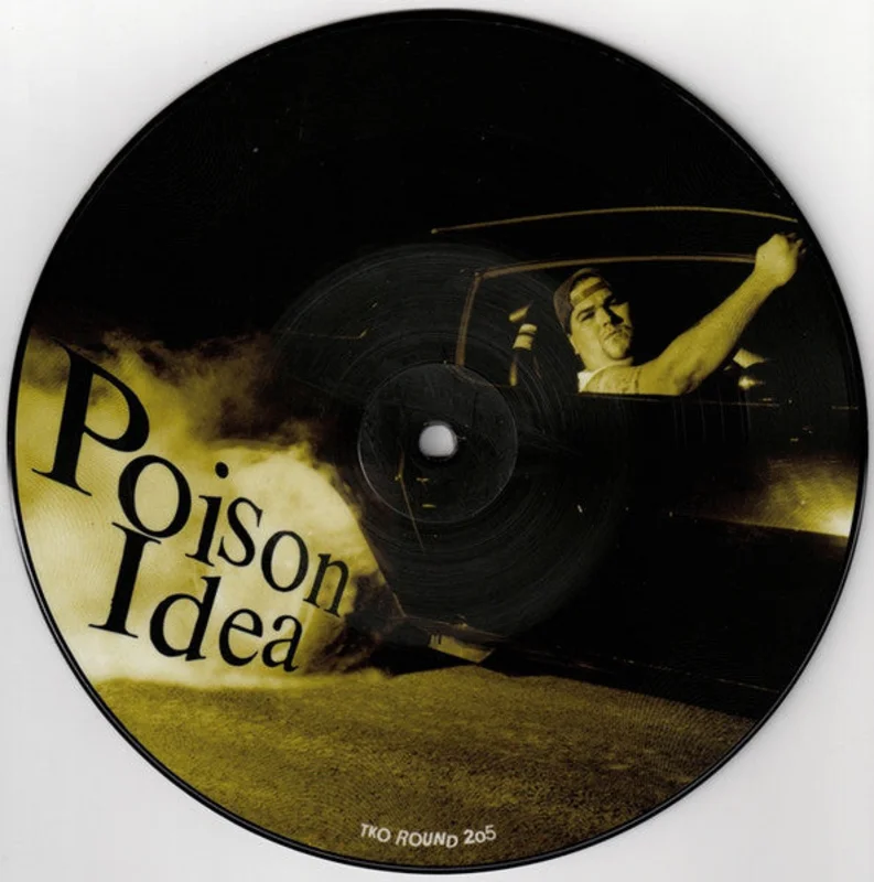 Poison Idea - Just to Get Away b/w Kick Out the Jams NEW 7"