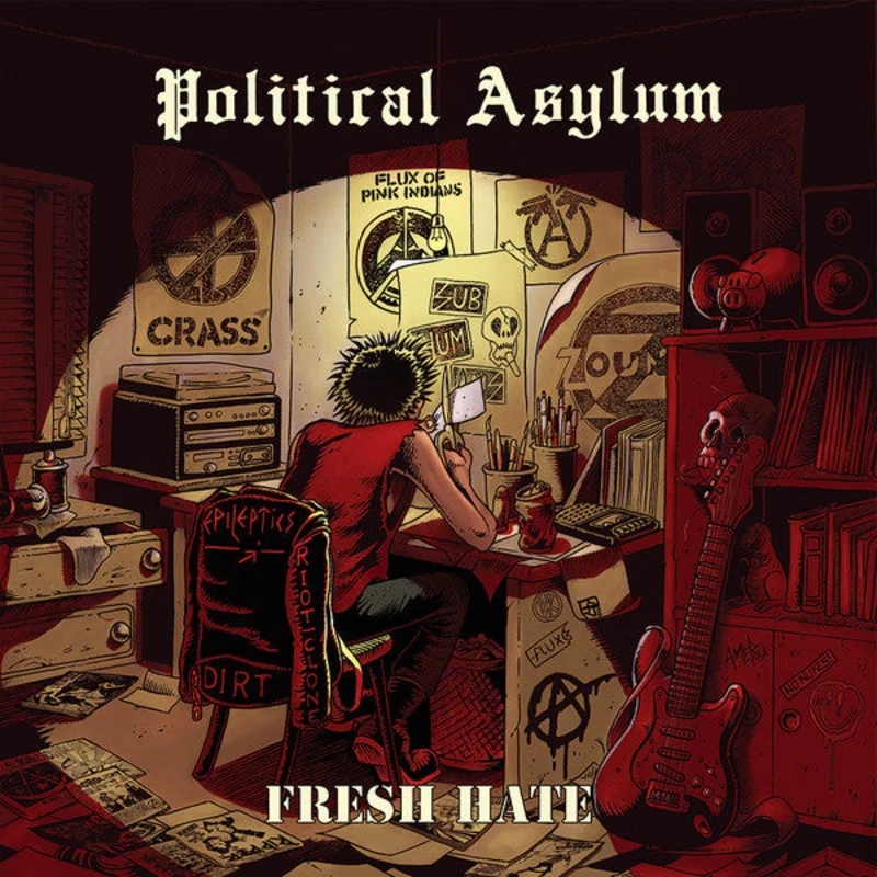 Political Asylum - Fresh Hate NEW LP