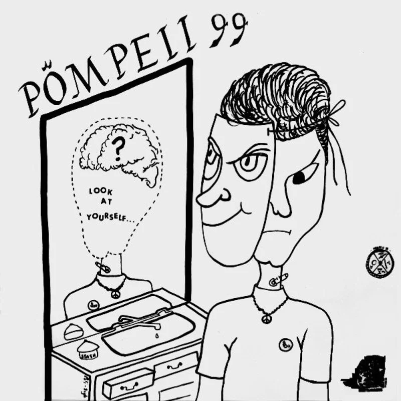Pompeii 99 - Look At Yourself USED LP
