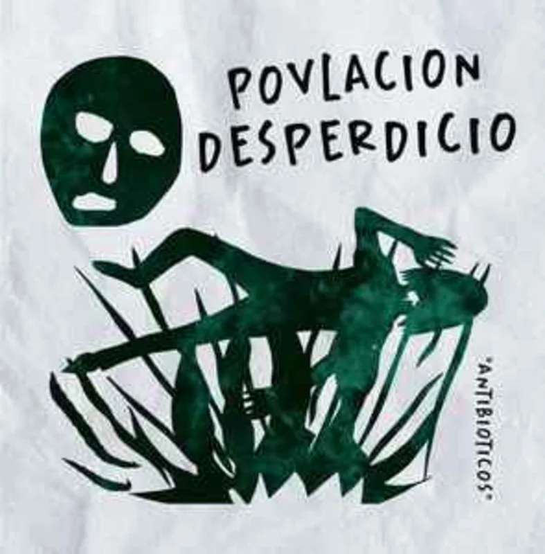 Povlacion / Desperdicio - Antibioticos NEW CD