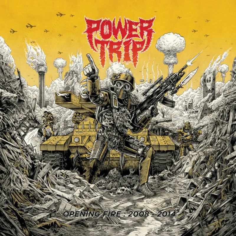 Power Trip - Opening Fire: 2008 to 2014 NEW METAL LP
