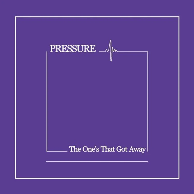 Pressure - The One's That Got Away NEW CD