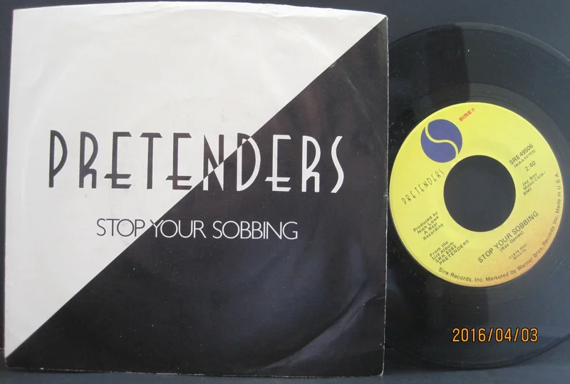 Pretenders - Stop Your Sobbing b/w The Phone Call