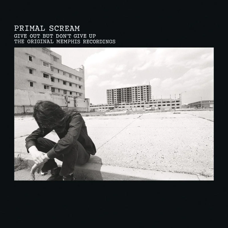 Primal Scream - Give Out But Don't Give Up; The Original Memphis Recordings 3 LPs