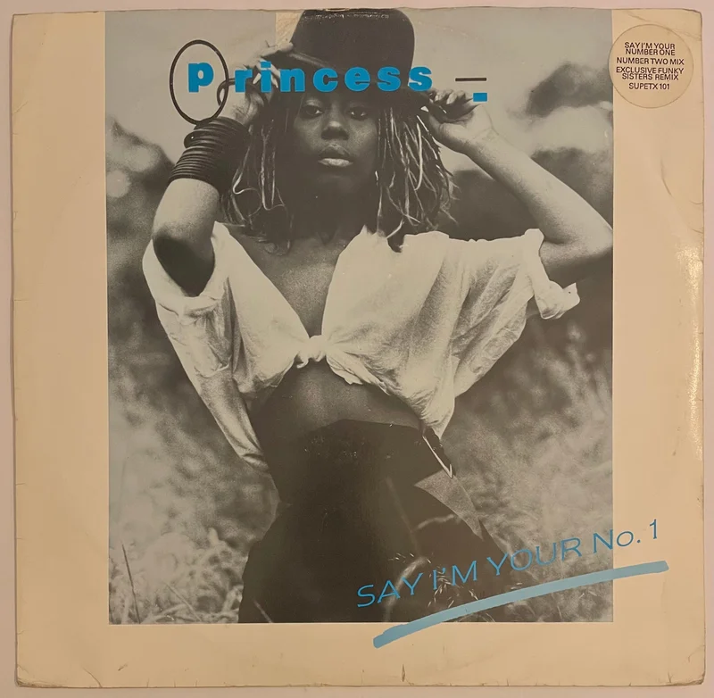 Princess - Say I'm Your No. 1 (Number Two Mix) 12" Single