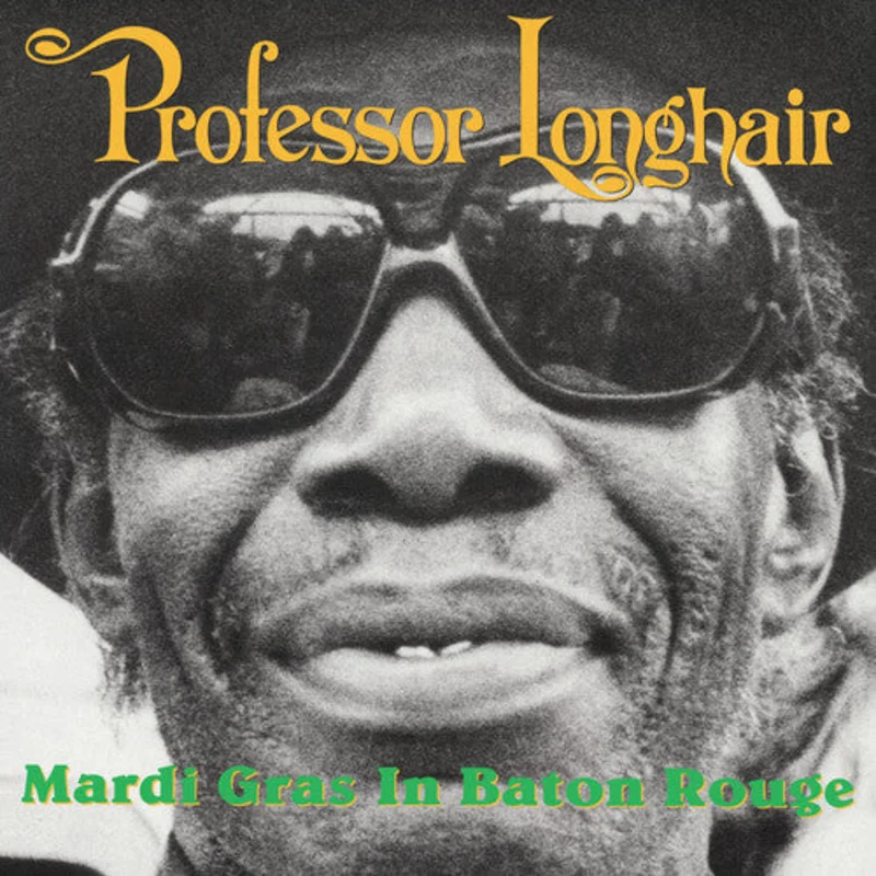 Professor Longhair - Mardi Gras in Baton Rouge - 2 LPs on colored vinyl for RSD26