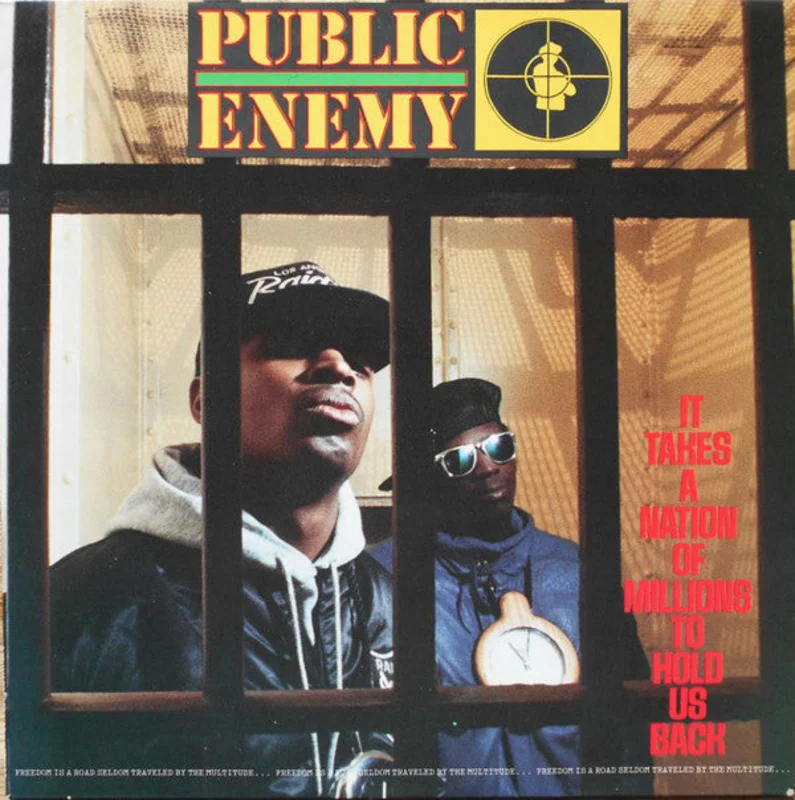Public Enemy - It Takes a Nation of Millions to Hold Us Back