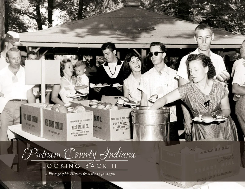 Putnam County, Indiana: Looking Back II - A Photographic History from the 1940s-1970s
